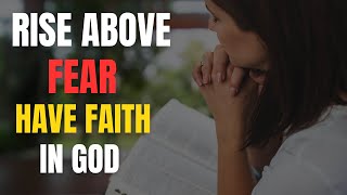 Rise Above Fear: God Is Closer Than You Think by Daily Graceful Inspiration 83 views 2 months ago 26 minutes