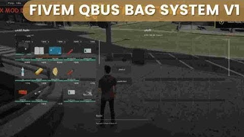 [ FiveM Script ] Fivem Qbus Bag System V1 | FiveM store - Best FiveM Scripts Free