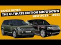 NEW 2021 vs 2011 RANGE ROVER ULTIMATE EDITION SHOWDOWN!! - Which would you buy??