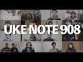to start "UKE NOTE 908"