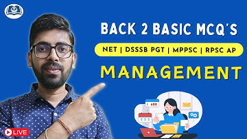 50 MCQs on Management & OB | UGC NET | DSSSB PGT | RPSC BADM | MPPSC AP Commerce | Management
