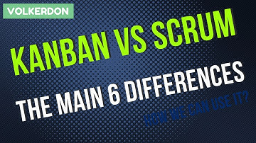 Scrum vs Kanban | 6 differences