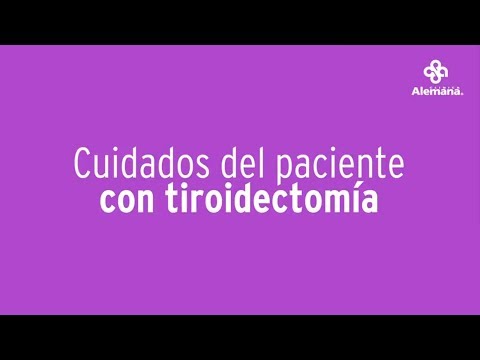 Cuidados del paciente con tiroidectomía