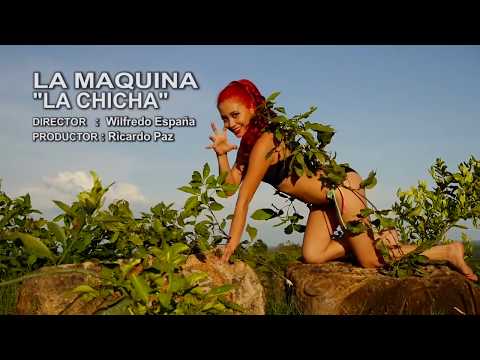 La Chicha - La Maquina de El Salvador (VIDEO OFICIAL)