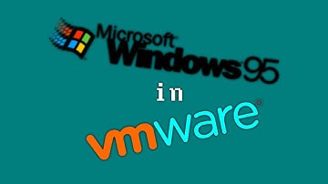 How to Install Windows 95 with Microsoft Plus! in VMware