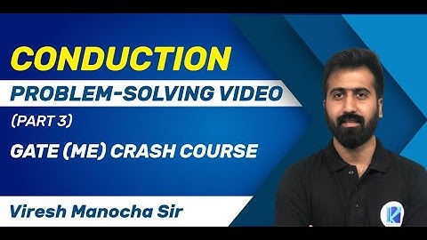 GATE (ME) Conduction Questions (Part 3) | Mechanical Engineering - Lecture 3