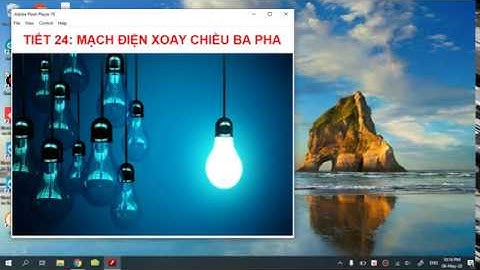 Bài 23  Mạch điện xoay chiều ba pha