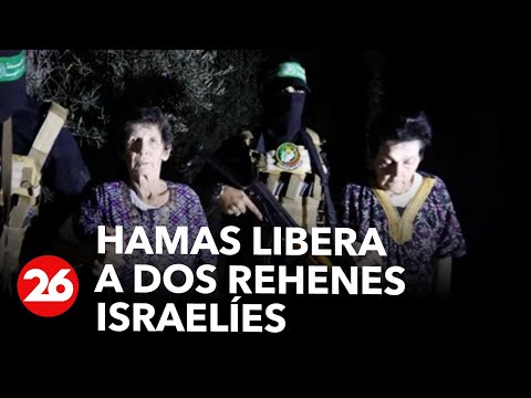 El grupo terrorista Hamas liberó a dos rehenes israelíes | #26Global