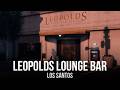 Leopolds Lounge Bar | FiveM | MLO Interior