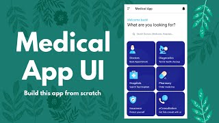 Medical App UI - Build Apps from scratch - [Android Tutorial #98] screenshot 5