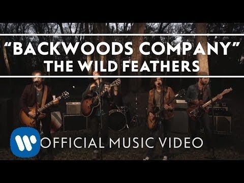 The Wild Feathers: Backwoods Company (Official Video)