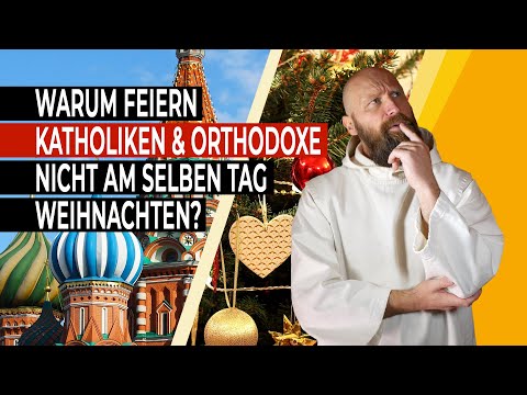 Video: Die Weihnachtsfeier Unter Katholiken Und Orthodoxen Findet An Verschiedenen Tagen Statt - Alternative Ansicht