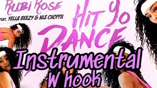 Rubi Rose - Hit Yo Dance (Instrumental w Hook)