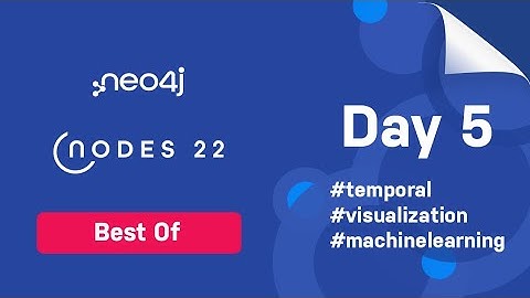 NODES 2022 Best Of! Day 5