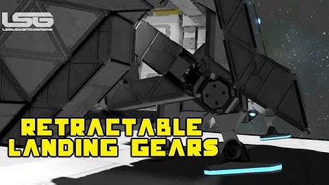 Space Engineers - Advanced Retractable Landing Gears