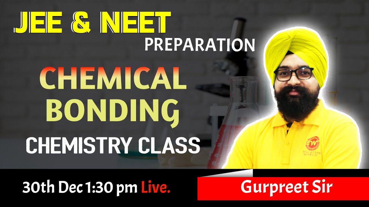 Chemical Bonding in one Shot | Neet Preparation | JEE Preparation ...