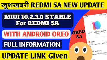 Redmi 5a MIUI 10.2.3.0 New Update Start Rolling Out | Android Oreo 8.1