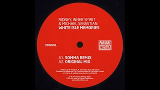 Ridney, Inner Spirit, Michael Sebastian   White Isle Memories Extended Mix Paharas Musica