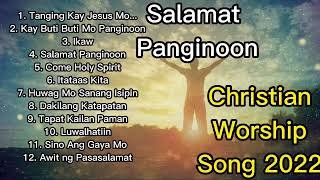 Tagalog Christian Worship Song 2022 #christiansongs #worship #2022 vlg1