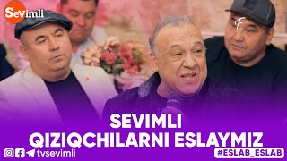 Eslab - SEVIMLI QIZIQCHILARNI ESLAYMIZ