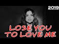 Lose you to love me selena gomez lyricslose you to love me selena gomezcover