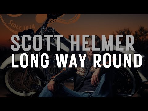 Scott Helmer - Long Way Round (Single Official Audio)