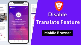 How to Disable Translate Feature in Brave Mobile Browser?