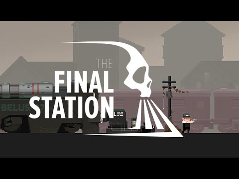 The Final Station Announcement Trailer