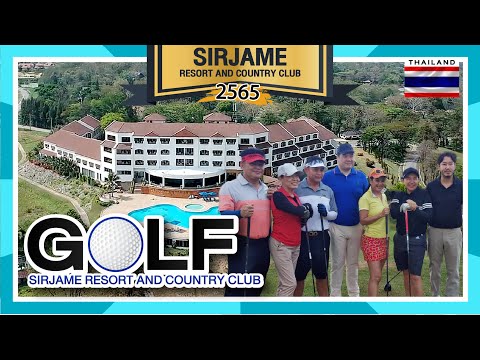 สนาม SirJames  สนามกอล์ฟ 18 หลุม ที่ผสมผสานระหว่างธรรมชาติและเสน่ห์ของภูเขา ทิวทัศน์อันสวยสดงดงาม