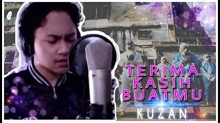 TERIMA KASIH BUATMU - KUZAN ft ORTM