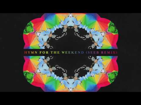 Coldplay - Hymn For The Weekend (Seeb remix)