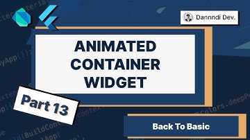 Flutter - Animated Container Widget (Back to Basic / Kembali Ke Basic) (Bahasa Indonesia)