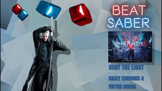 Beat Saber | Devil May Cry 5: SE - Bury The Light (Vergil's Theme) (Expert )