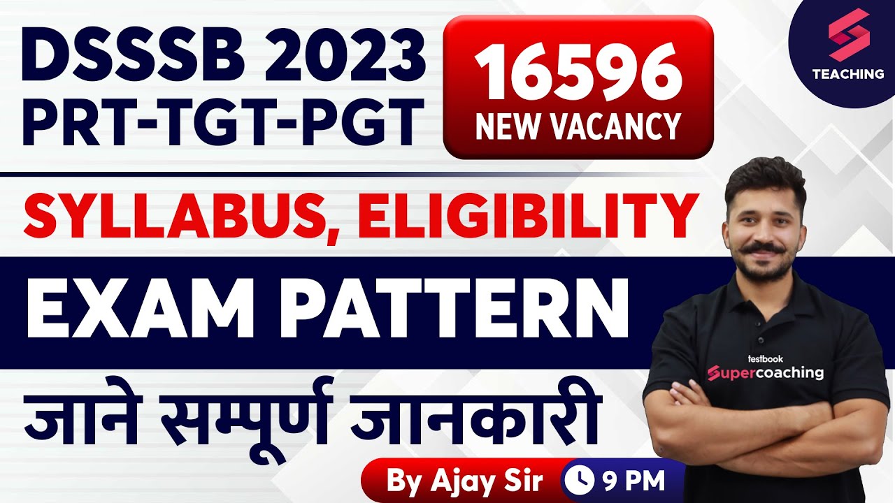 What Is DSSSB PRT TGT PGT Syllabus Eligibility Exam Pattern what-is-dsssb-prt-tgt-pgt-syllabus-eligibility-exam-pattern