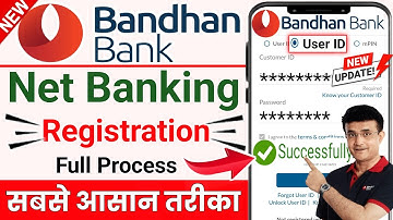 Bandhan bank internet banking registration 2025 || How to activate Bandhan Bank net banking 2025