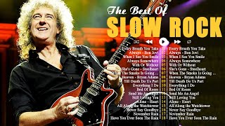 Greatest Hits Slow Rock Ballads 70s 80s 90s || Top 100 Best Slow Rock Ballads Of All Time