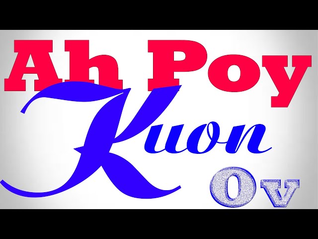 Ah Poy Kuon Ov (អាប៉ូយកូនឪ) - KARAOKE KHMER VIETSUB class=