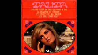 Video thumbnail of "Dalida - Les grilles de ma maison [Audio - 1967]"