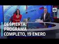 Despierta I Programa completo 19 de Enero 2021