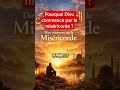Dieu commence par la miséricorde | Sens profond de l’Islam Pourquoi ? | Islam & sens de la vie#allah