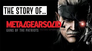 The Story Of.. Metal Gear Solid 4: Guns of the Patriots
