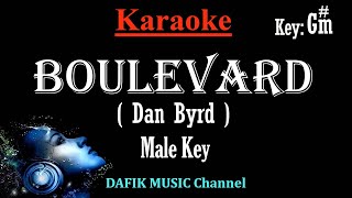 Boulevard (Karaoke) Dan Byrd/ Male key G#m