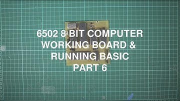 6502 Computer - Running Basic on Working Board