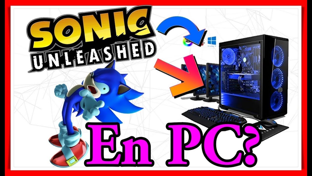 Descargar sonic unleashed para pc ps3 Descargar sonic unleashed para pc ps3