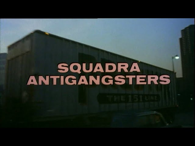 Squadra antigangsters (1979) - Open Credits
