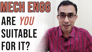 IIT prof's overview of Mechanical Engineering | What are its courses? Who should study it?