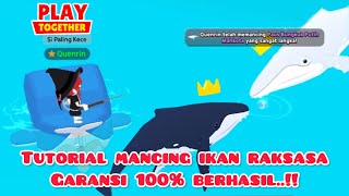 PLAY TOGETHER | MAU PUNYA IKAN RAKSASA? SEBELUM MULAI MANCING PERHATIKAN VIDEO INI DULU YA!!