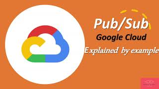Gcp Pub/Sub Explained with Examples #gcp #googlecloudtraining #gcptutorials gcp pub sub #googlecloud