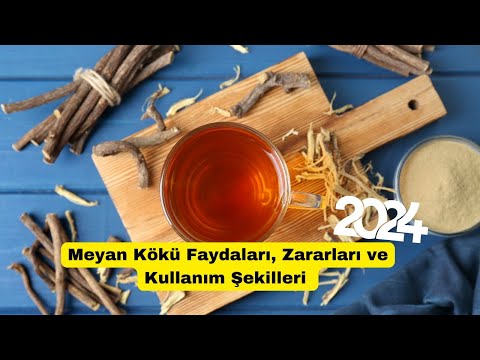 Meyan Kökü Faydaları,