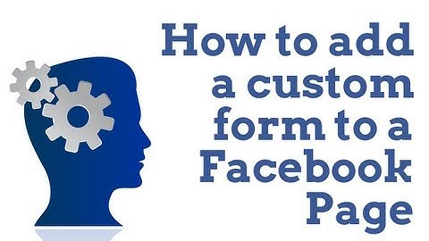 How to add a form to a Facebook Page custom tab with Shortstack